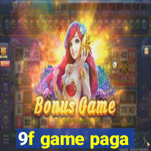9f game paga